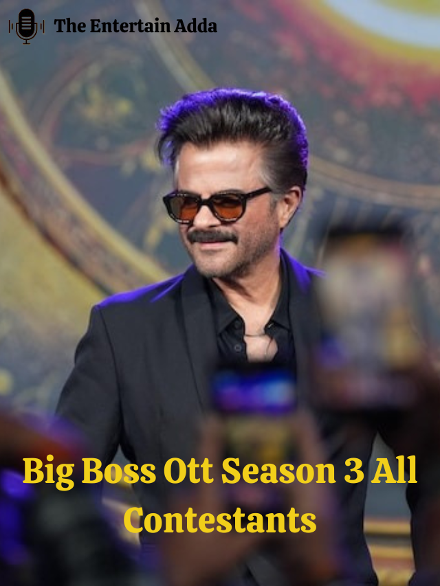Big Boss Ott Season 3: All Contestants List