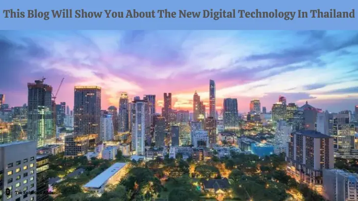 Digital Technology In Thailand