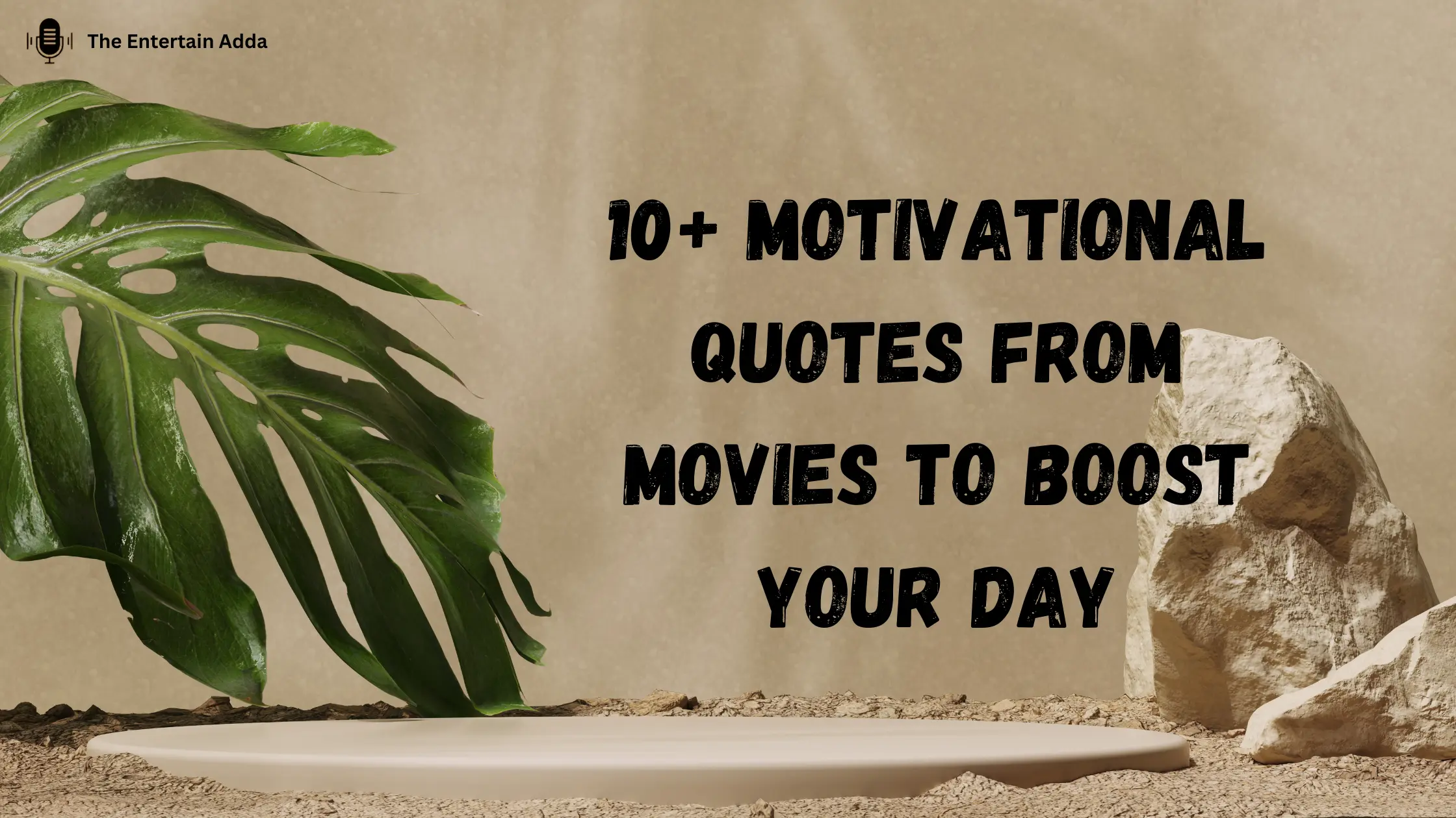 Motivational Quotes from Movies